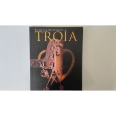 TROIA: TRAUM UND WIRKLICHKEIT